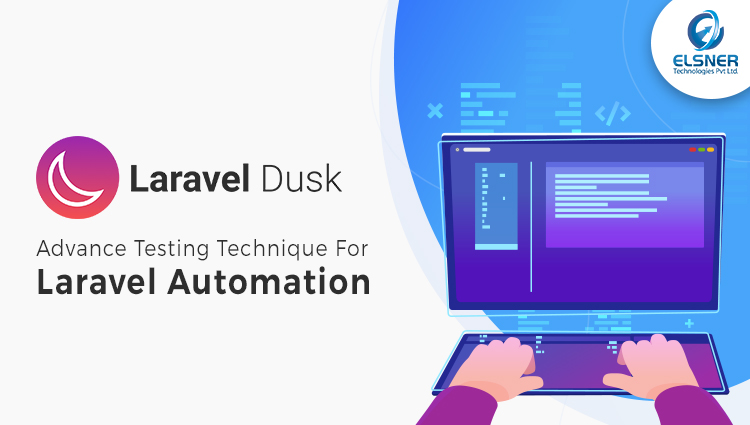 Laravel Automation, Browse Testing using Laravel Dusk