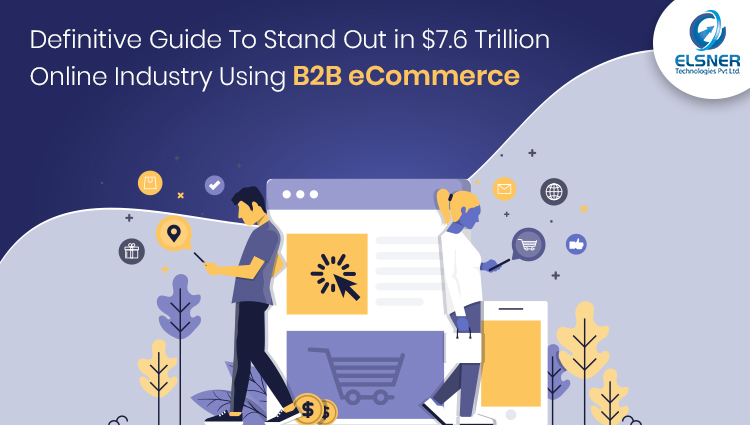 B2B Ecommerce Trends