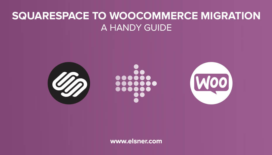 Squarespace To Woocommerce migration