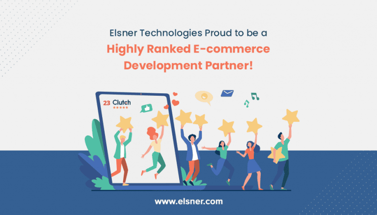 Elsner Technologies Proud to be a Highly Ranked Ecommerce Development Partner!