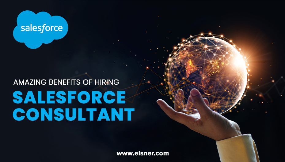 Benefits-Of-hiring-Salesforce-consultant