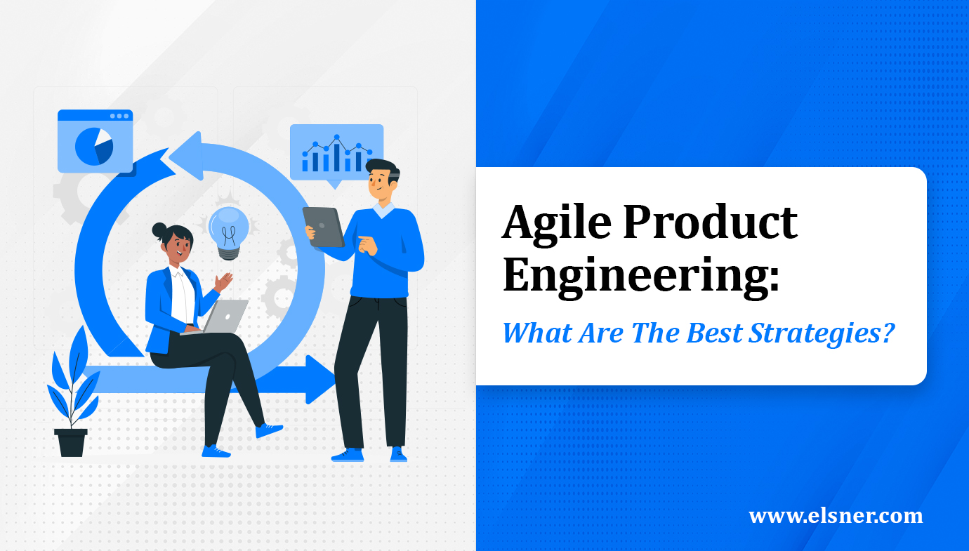 Agile Product Engineering