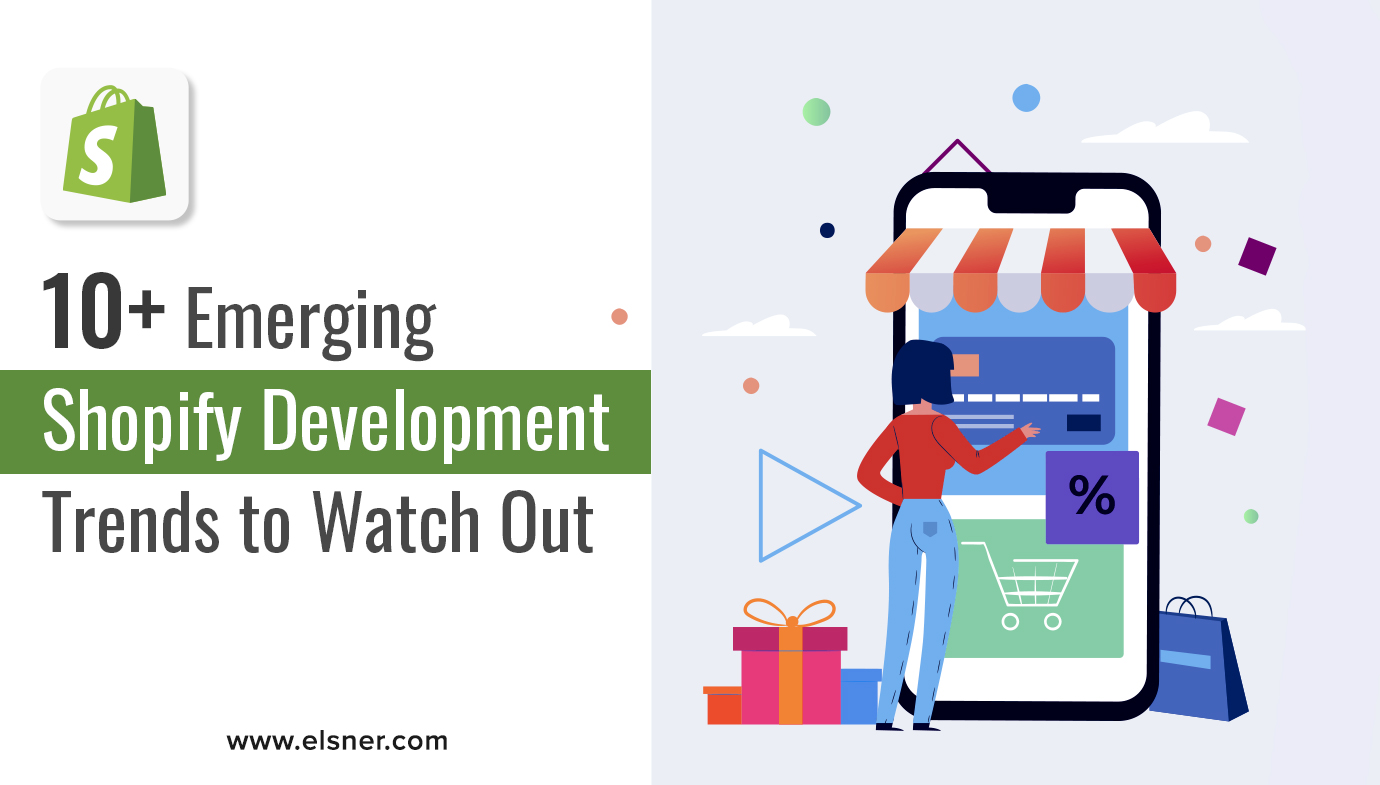 Shopify Development Trends
