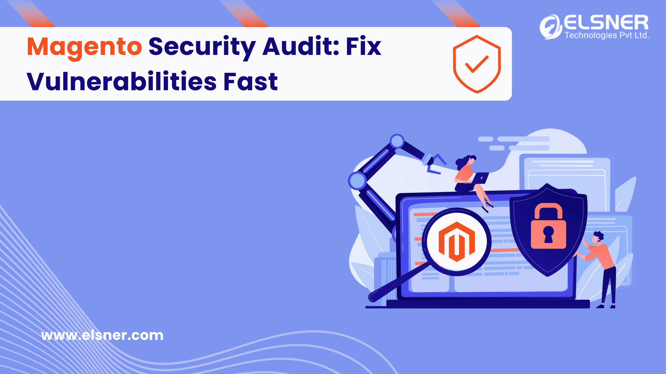 Magento-Security-Audit-Fix-Vulnerabilities-Fast