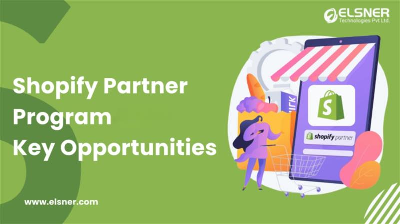 Shopify Partner Program 2026: Opportunities for Service & Technology Partners