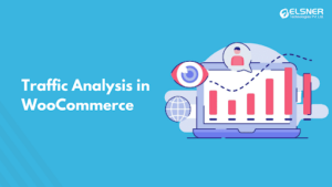 The WooCommerce Witchcraft Elsner Uses to Turn Visitors into Buyers