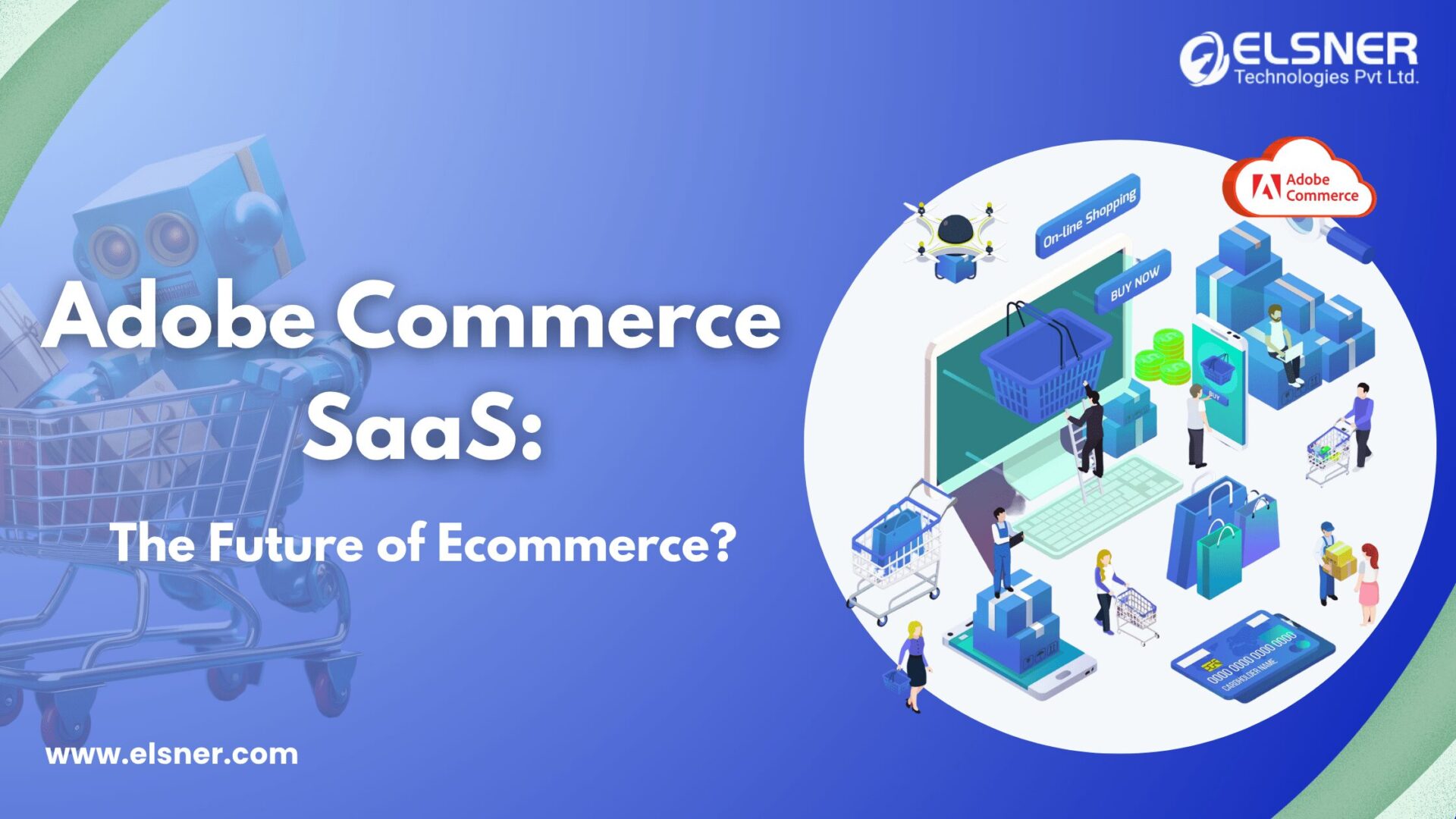 Adobe-Commerce-SaaS-The-Future-of-Ecommerce