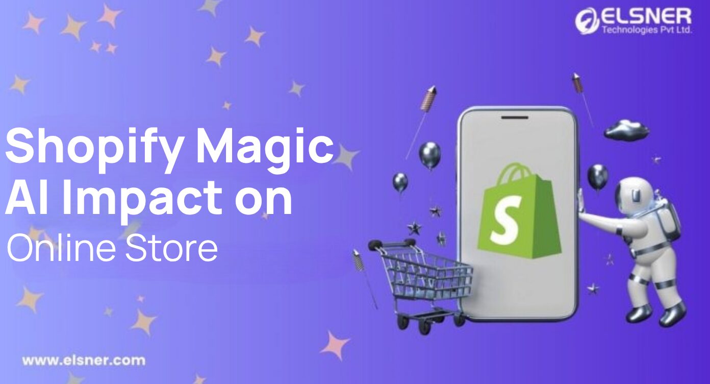 Shopify Magic in 2026: How AI Is Changing the Way We Run Online Stores?