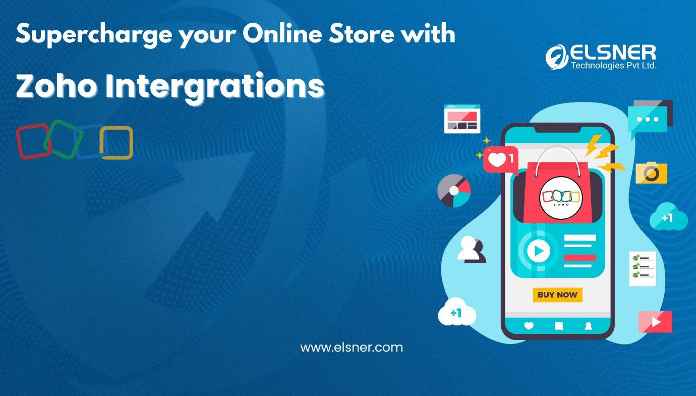 Supercharge-your-Online-Store-with-Zoho-Intergrations