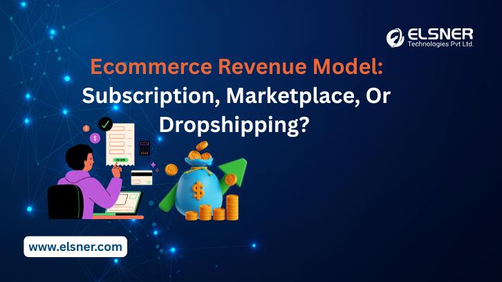 Ecommerce Revenue Models