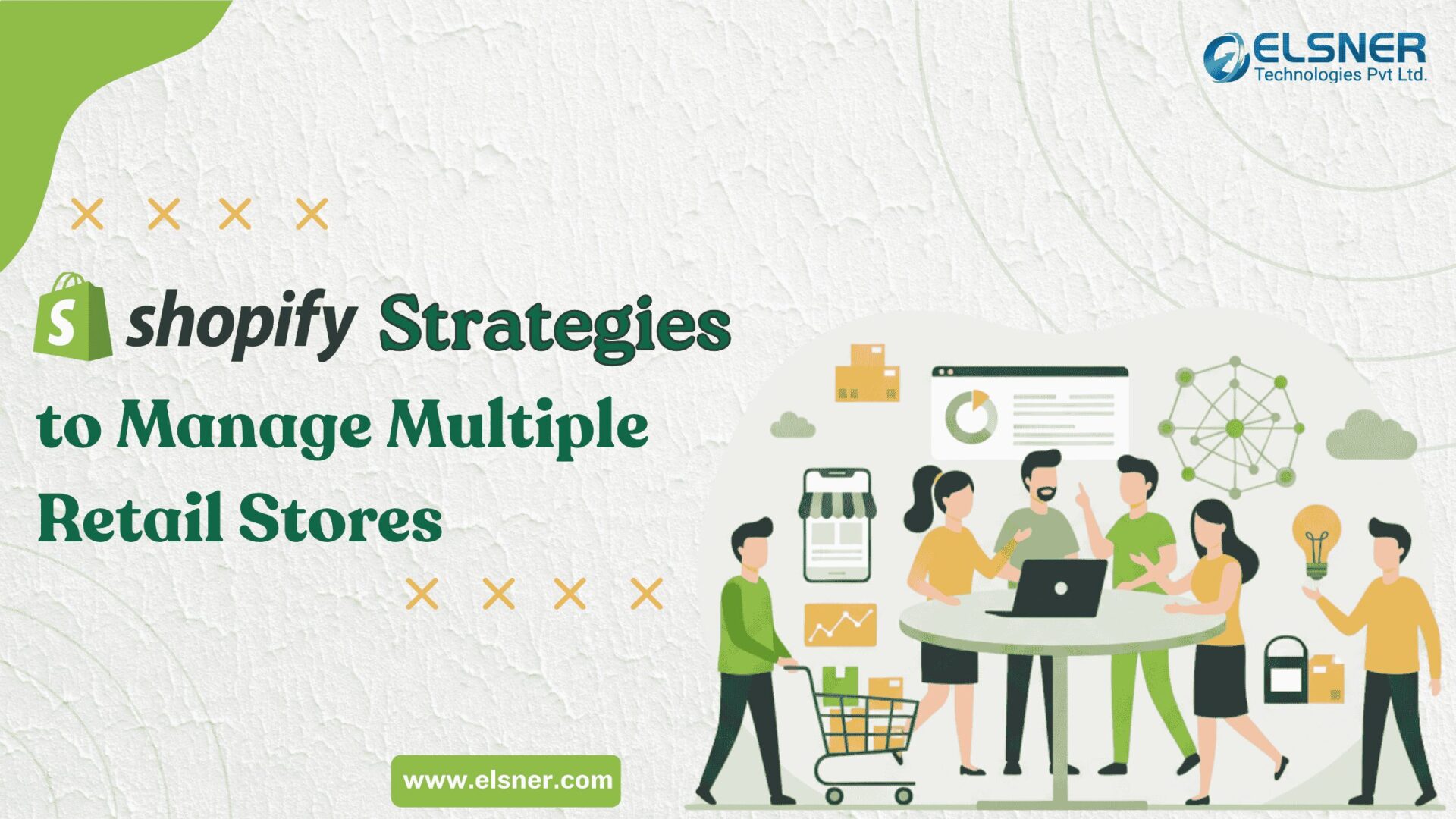 Shopify Strategies to manage retail store