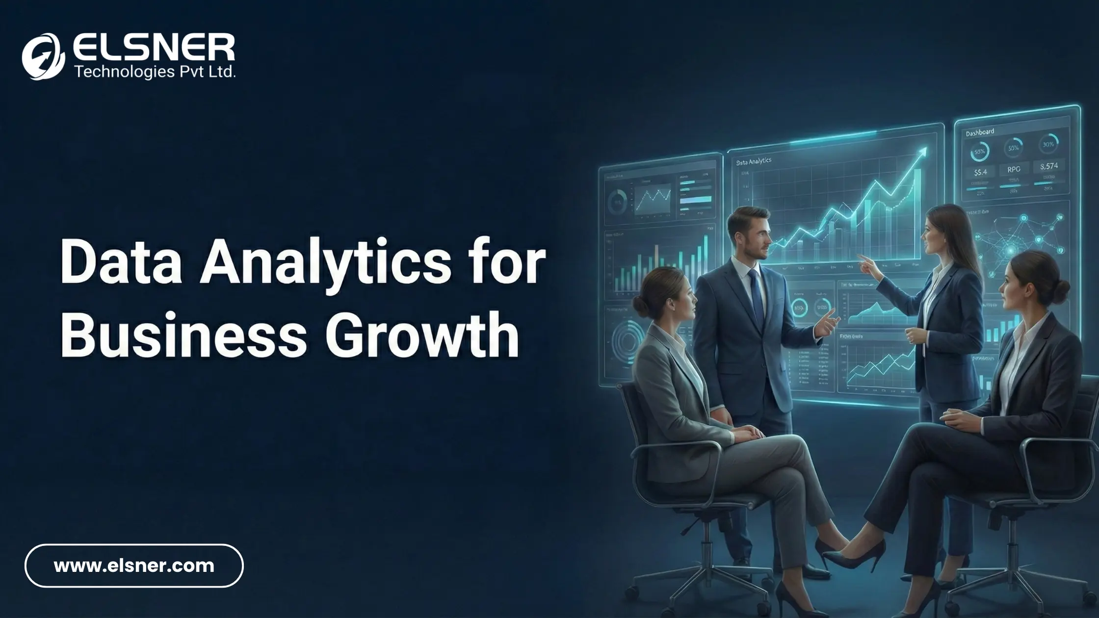 A corporate-style banner showing business professionals discussing data insights in front of large digital analytics screens, with the title “Data Analytics for Business Growth” displayed on a dark blue background along with the Elsner Technologies Pvt. Ltd. logo.