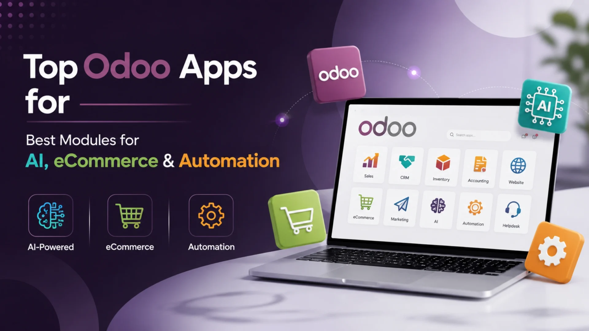 Top Odoo Apps for 2026 Best Modules for AI, eCommerce & Automation